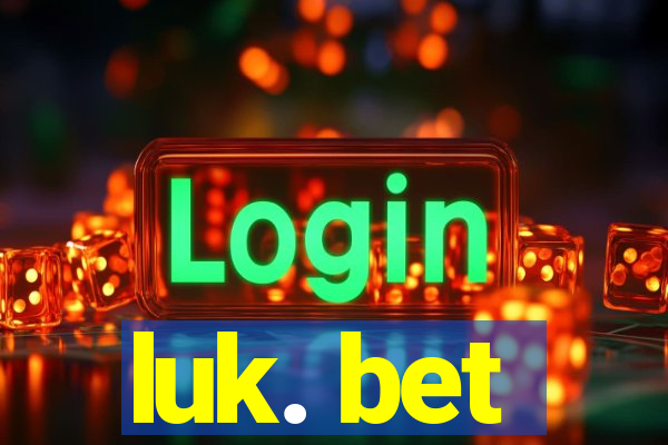 luk. bet